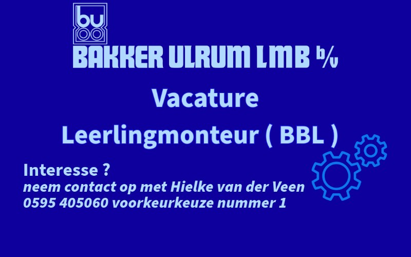 Wie komt onze werkplaats versterken? Vacature Leerling monteur BBL